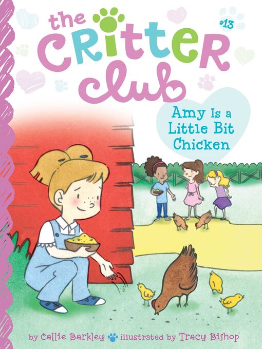 Title details for Amy Is a Little Bit Chicken by Callie Barkley - Available